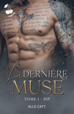 La dernière muse Tome 1 Fantasy Romance Cherry Publishing