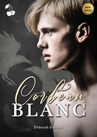 Corbeau blanc Deborah Galopin cherry publishing Corbeau blanc Deborah Galopin cherry publishing new adult romance