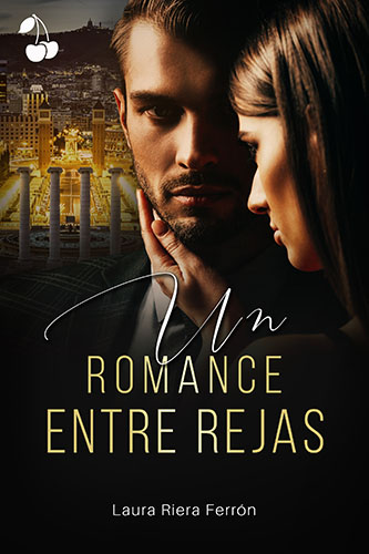 Un romance entre rejas Un romance entre rejas