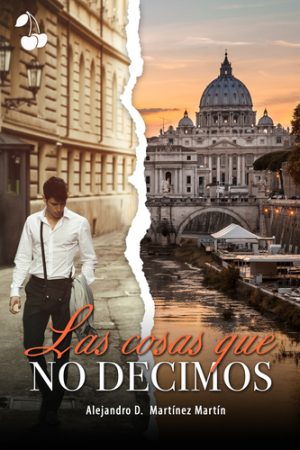 las cosas que no decimos