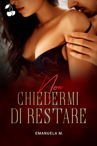 Non chiedermi di restare Non chiedermi di restare