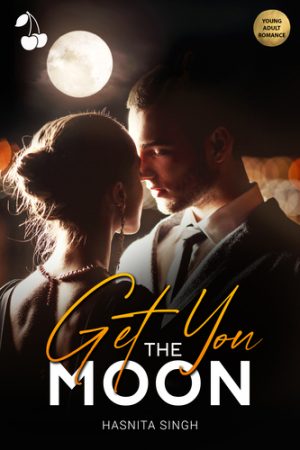 get you the moon cherry publishing
