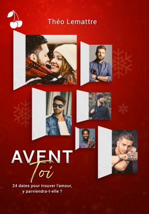 avent toi theo lemattre cherry publishing romance de noel