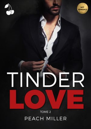 tinder love tome 2 peach miller cherry publishing hot romance