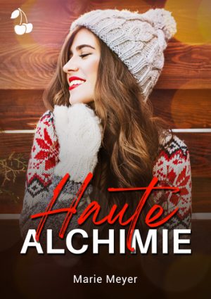 haute alchimie marie meyer cherry publishing feel good