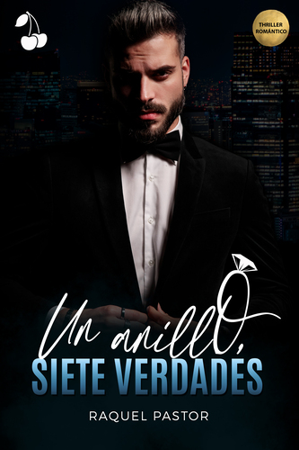 un anillo siete verdadés cherry publishing raquel pastor un anillo siete verdadés Thriller raquel pastor cherry publishing