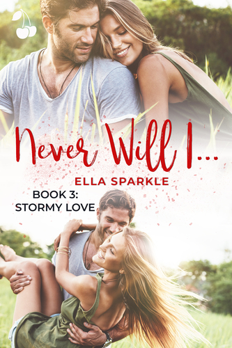 never will i cherry publishing ella sparkle romance new adult