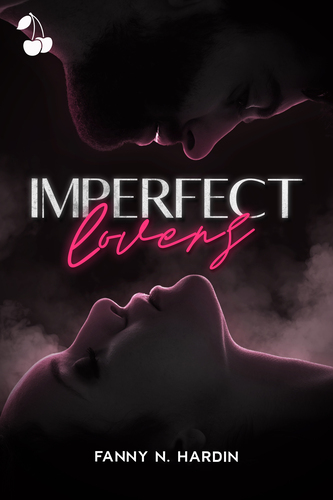 Imperfect Lovers Fanny N. Hardin Cherry Publishing Imperfect Lovers Fanny N. Hardin Cherry Publishing hot romance