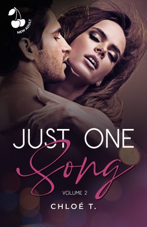 Just one song volume 2 Chloé T. New adult