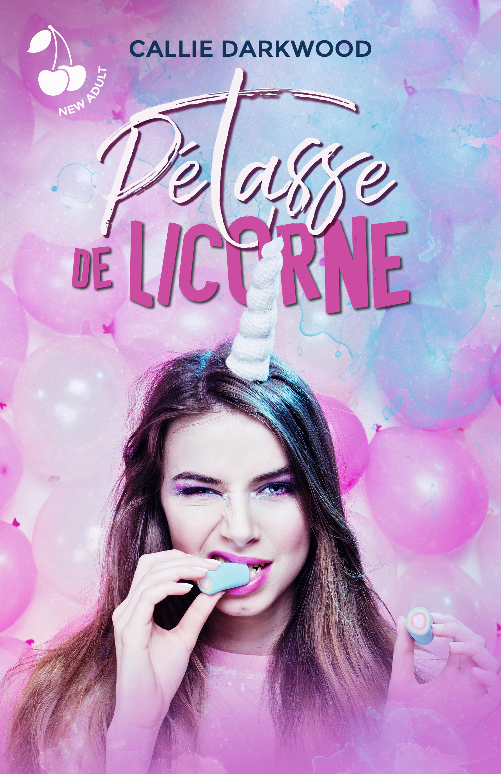 Pétasse de licorne Callie Darkwood New adult Cherry